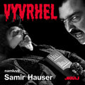 Audiokniha Vyvrhel - namluvil autor Samir Hauser