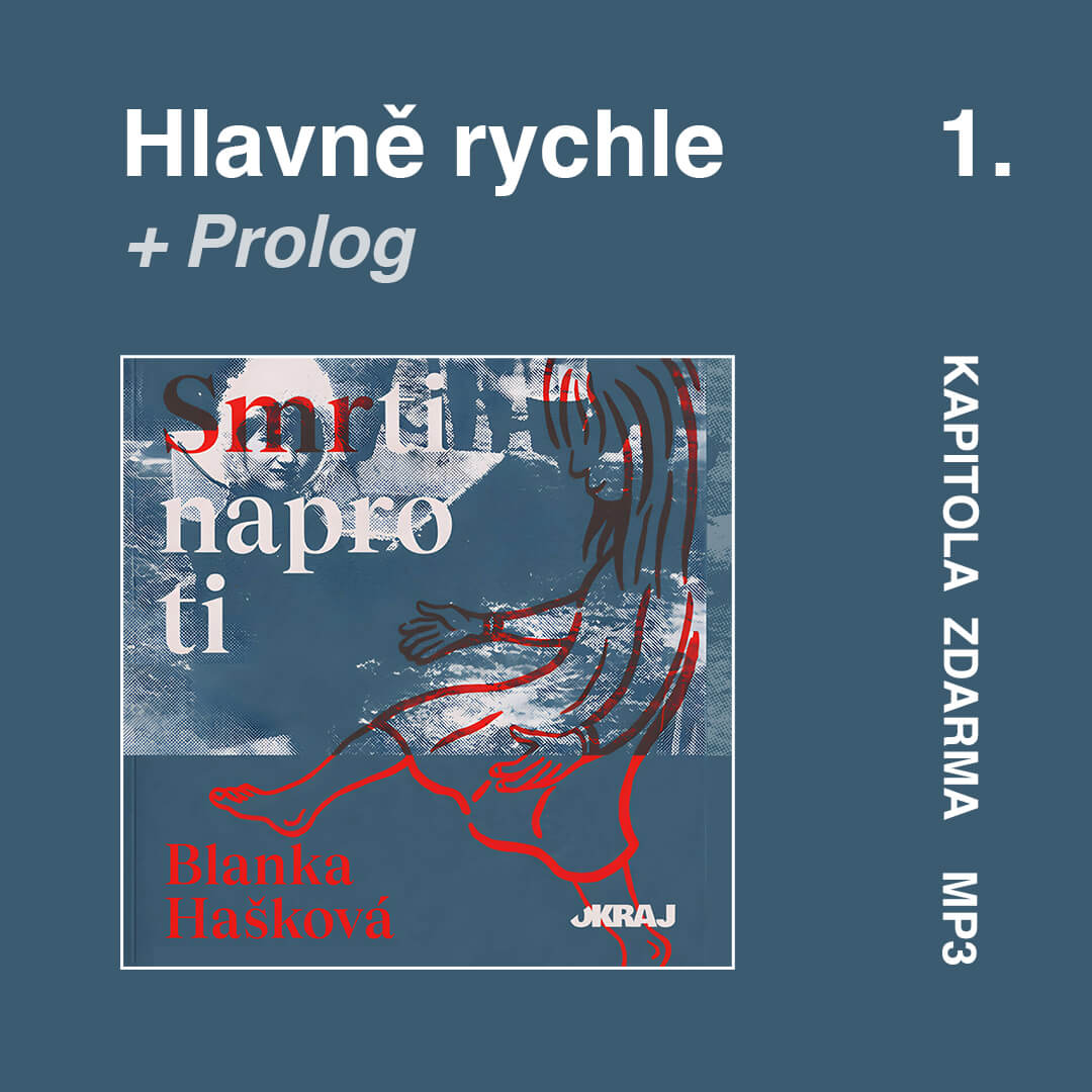 Hlavně rychle - kapitola z audioknihy zdarma (mp3)