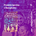 Prasklá šprcka v Bangkoku - kapitola z knihy zdarma (pdf)