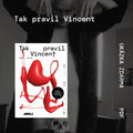 Tak pravil Vincent – ukázka z knihy zdarma (pdf)