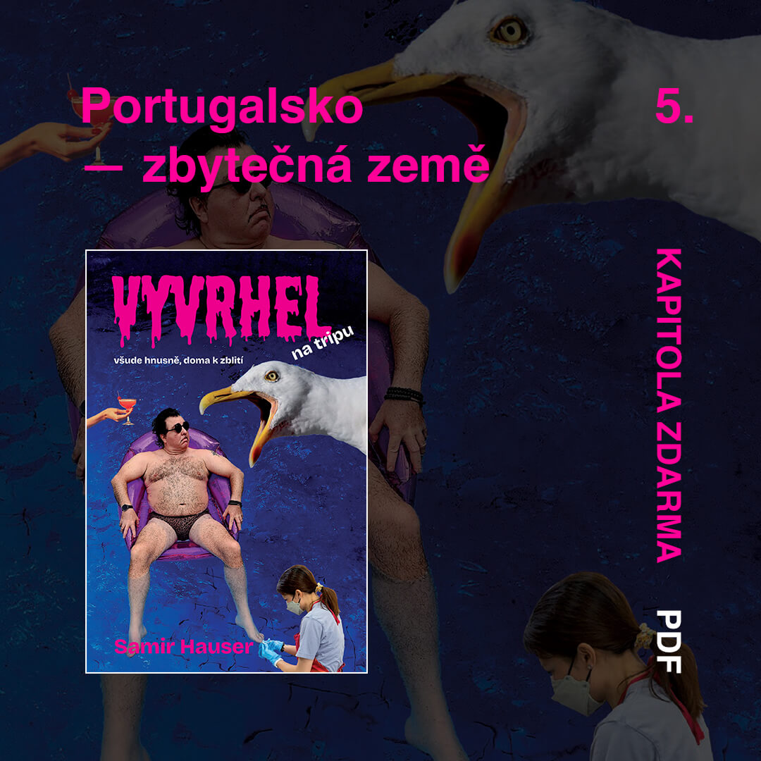 Portugalsko — zbytečná země - kapitola z knihy zdarma (pdf)