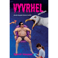 Kniha Vyvrhel na tripu