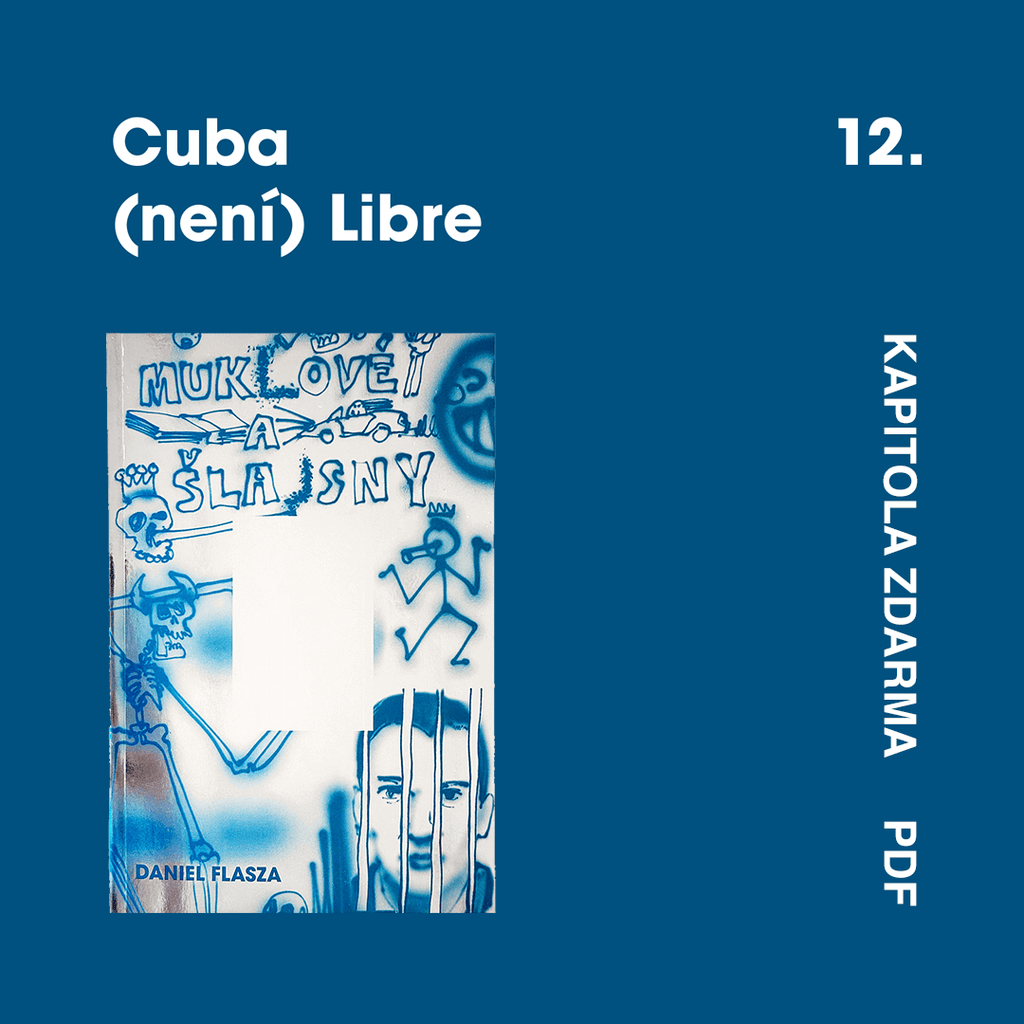 Cuba (není) Libre - kapitola z knihy zdarma (pdf)